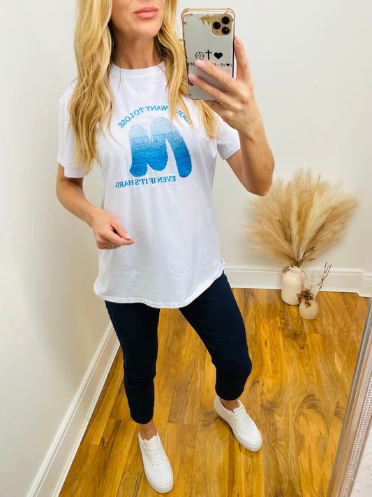 Don't Want To Lose T-shirt In White (CLEARANCE)