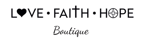 Love Faith Hope Boutique 